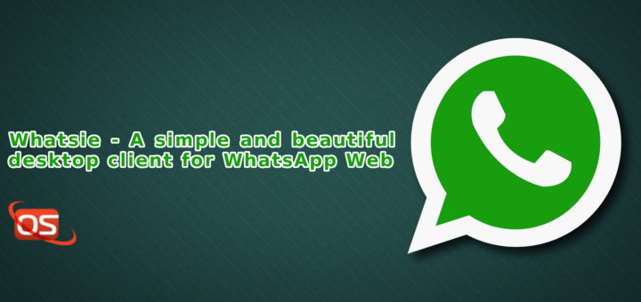 Whatsie For Windows Pcs Is A Whatsapp Client For People – FDEU