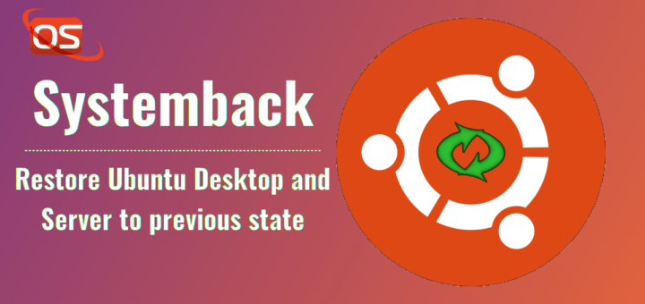 Systemback - Restore Ubuntu Desktop and Server to previous state