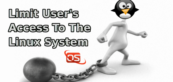 Limit User's Access To The Linux System