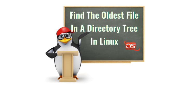 Find The Oldest File In A Directory Tree In Linux