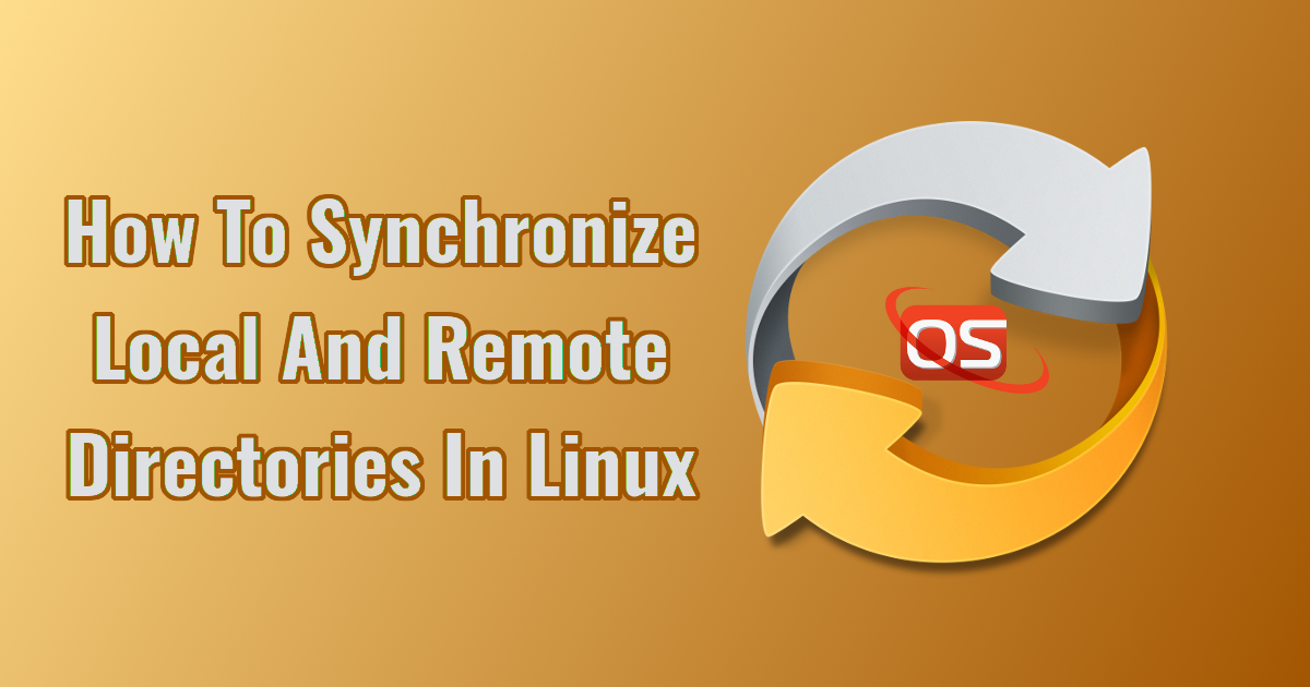 Synchronize Local And Remote Directories In Linux