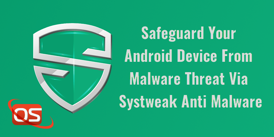 Safeguard Your Android Device