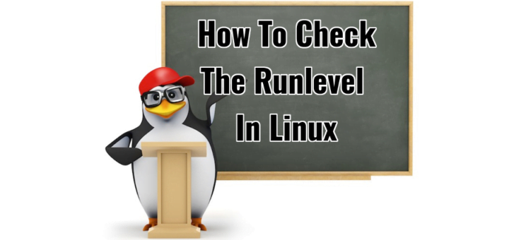Check The Runlevel In Linux