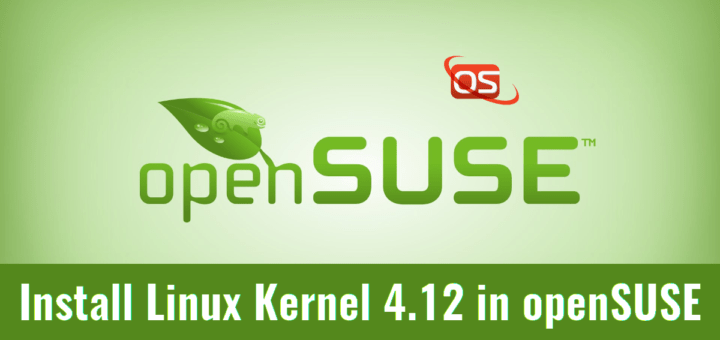 install Linux Kernel 4.12 in opensuse