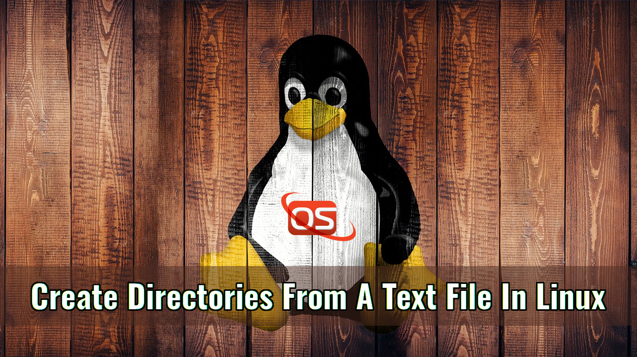 Create Directories From A Text File In Linux