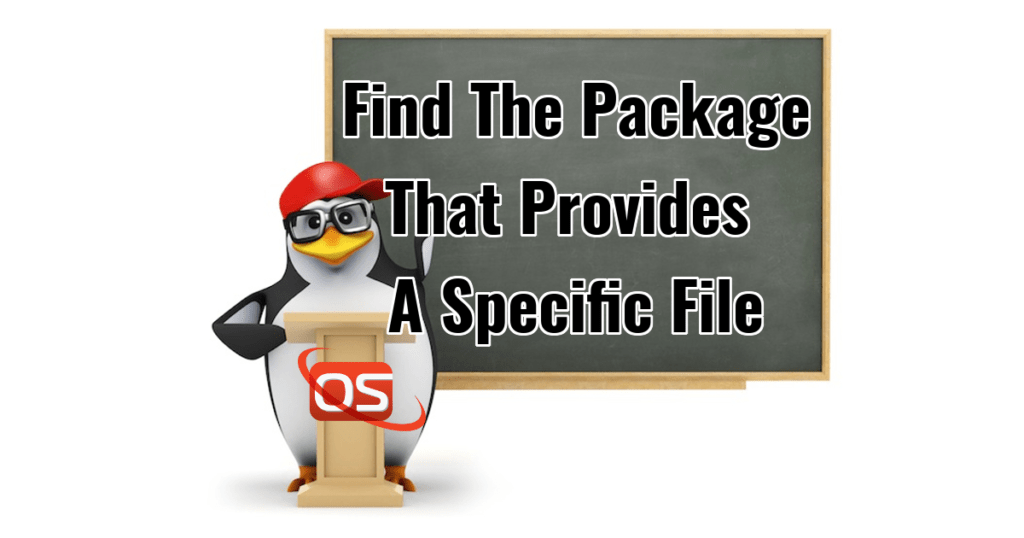 How To Find The Package That Provides A Specific File In Linux OSTechNix