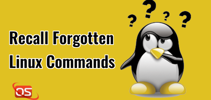 Recall Forgotten Linux Commands