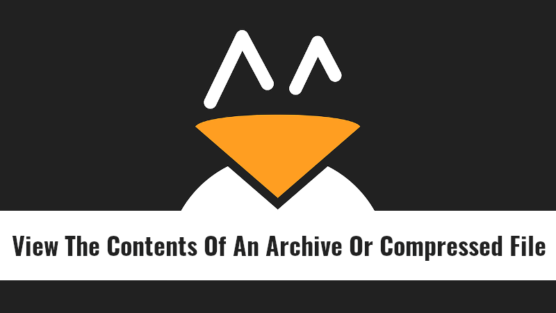 view the contents of an archive or compressed file in Linux