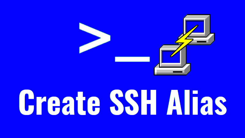 How To Create SSH Alias In Linux
