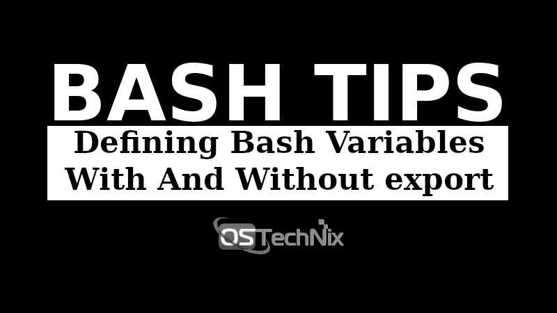 Defining Bash Variables With And Without export